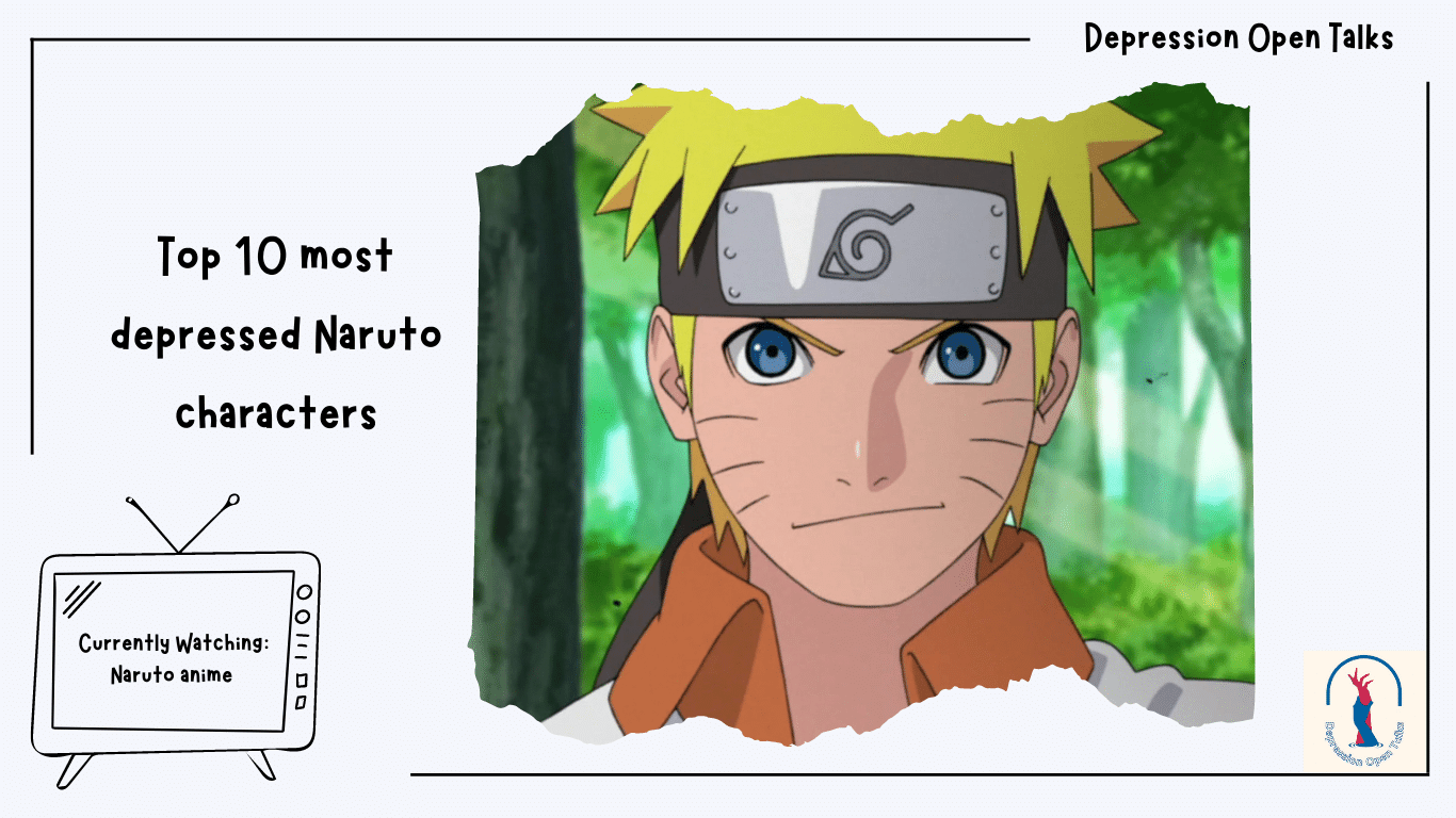Top 10 most depressed Naruto characters - Depression Open Talks